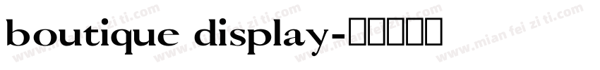 boutique display字体转换